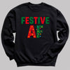 Festive AF - Christmas Jumper Sweatshirt - Adult & Kids - All Sizes