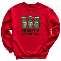 Gingle All The Way - Christmas Jumper Sweatshirt - All Sizes