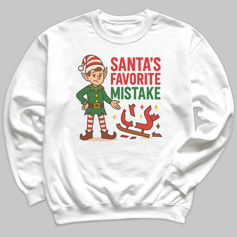 Santa's Favorite Mistake - Christmas Jumper Sweatshirt - All Sizes