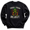 Tinsel Town Reject - Christmas Jumper Sweatshirt - Adult & Kids - All Sizes