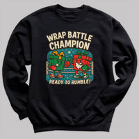 Wrap Battle Champion - Christmas Jumper Sweatshirt - Adult & Kids - All Sizes
