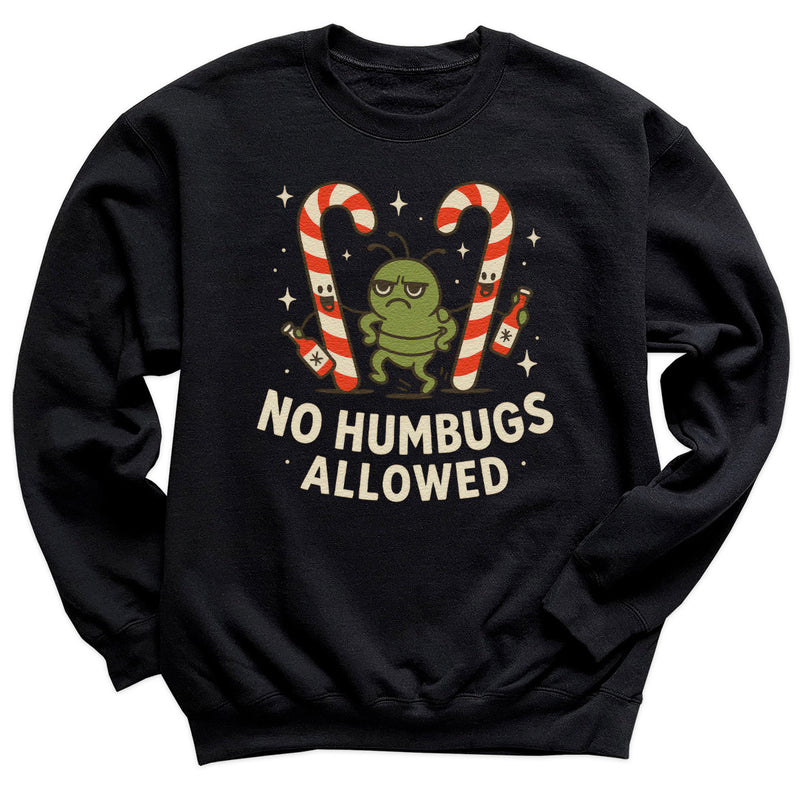 No Humbugs Allowed - Christmas Jumper Sweatshirt - Adult & Kids - All Sizes