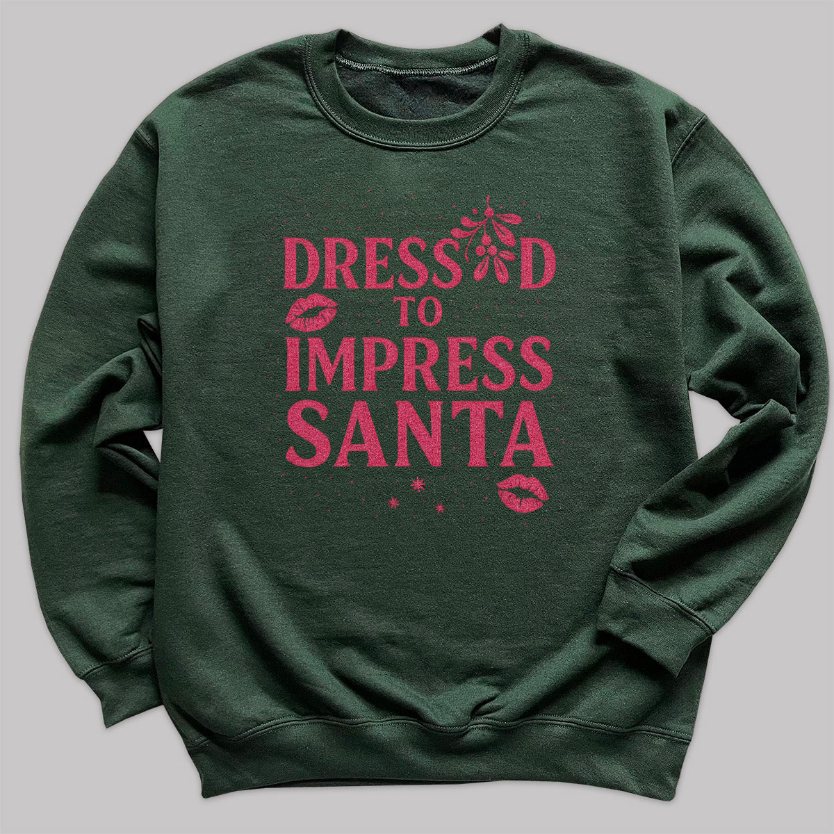 Dressed To Impress Santa - Christmas Jumper Sweatshirt - All Sizes
