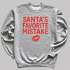 Santa Favorite Mistake - Christmas Jumper Sweatshirt - All Sizes