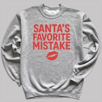 Santa Favorite Mistake - Christmas Jumper Sweatshirt - All Sizes