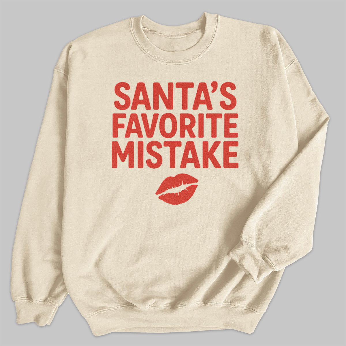 Santa Favorite Mistake - Christmas Jumper Sweatshirt - All Sizes