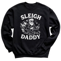 Sleigh Daddy - Christmas Jumper Sweatshirt - All Sizes