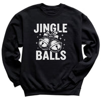 Jingle Balls - Christmas Jumper Sweatshirt - All Sizes
