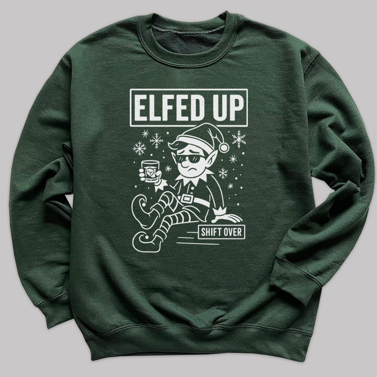 Elfed Up - Christmas Jumper Sweatshirt - All Sizes