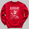 Elfed Up - Christmas Jumper Sweatshirt - All Sizes