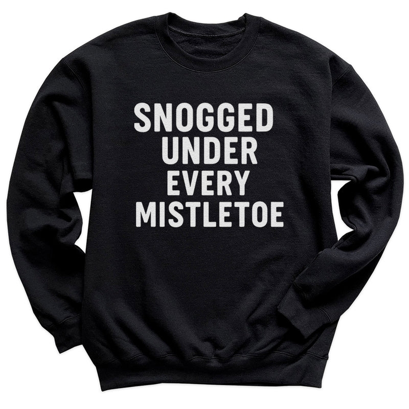 Snogged Under Every Mistletoe - Christmas Jumper Sweatshirt - All Sizes