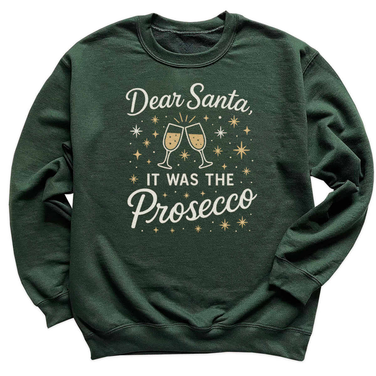 Dear Santa It Was The Prosecco - Christmas Jumper Sweatshirt - Adult & Kids - All Sizes