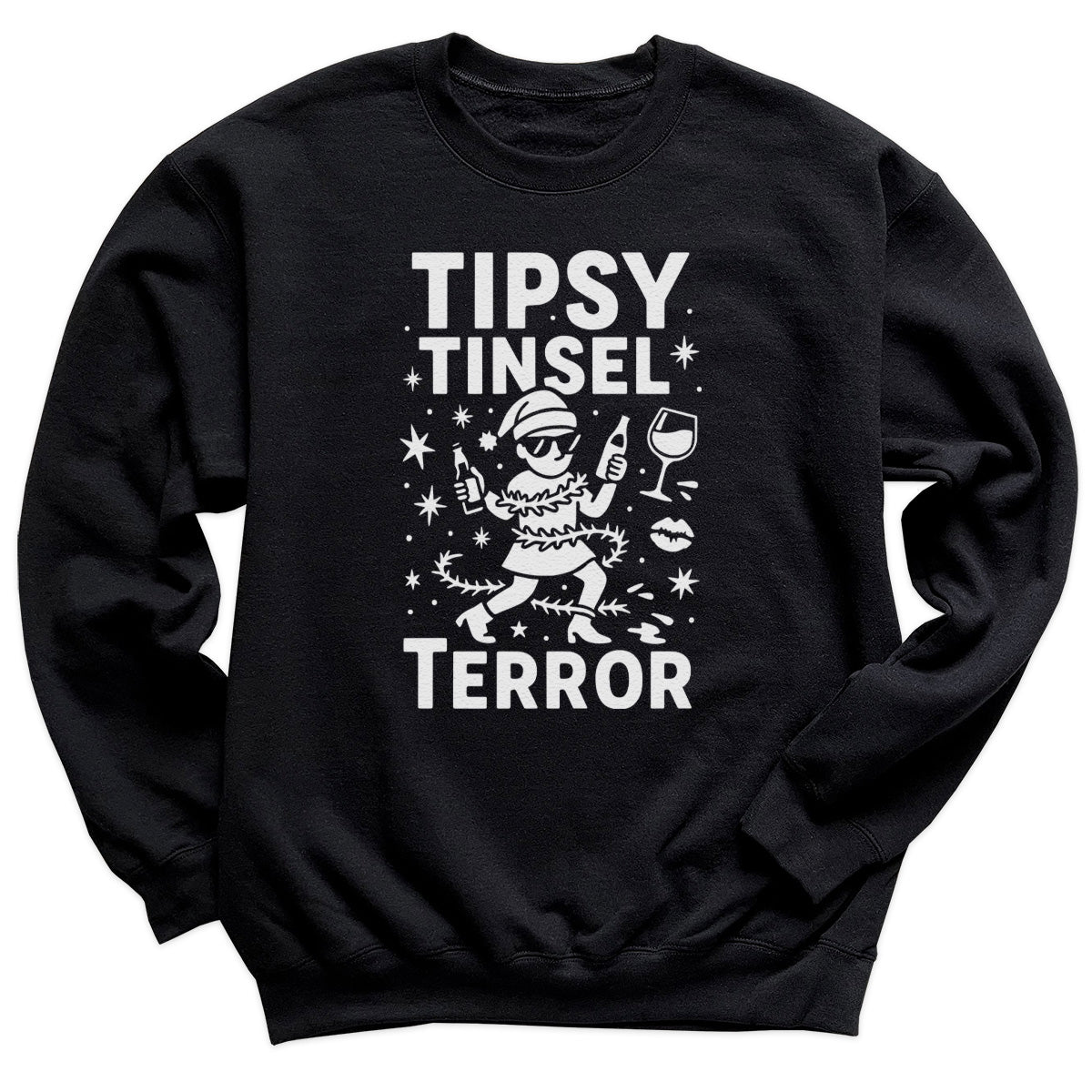 Tipsy Tinsel Terror - Christmas Jumper Sweatshirt - Adult & Kids - All Sizes