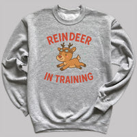 Reindeer In Training - Christmas Jumper Sweatshirt - Adult & Kids - All Sizes