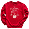 The Nightmare Before Coffee - Christmas Jumper Sweatshirt - All Sizes