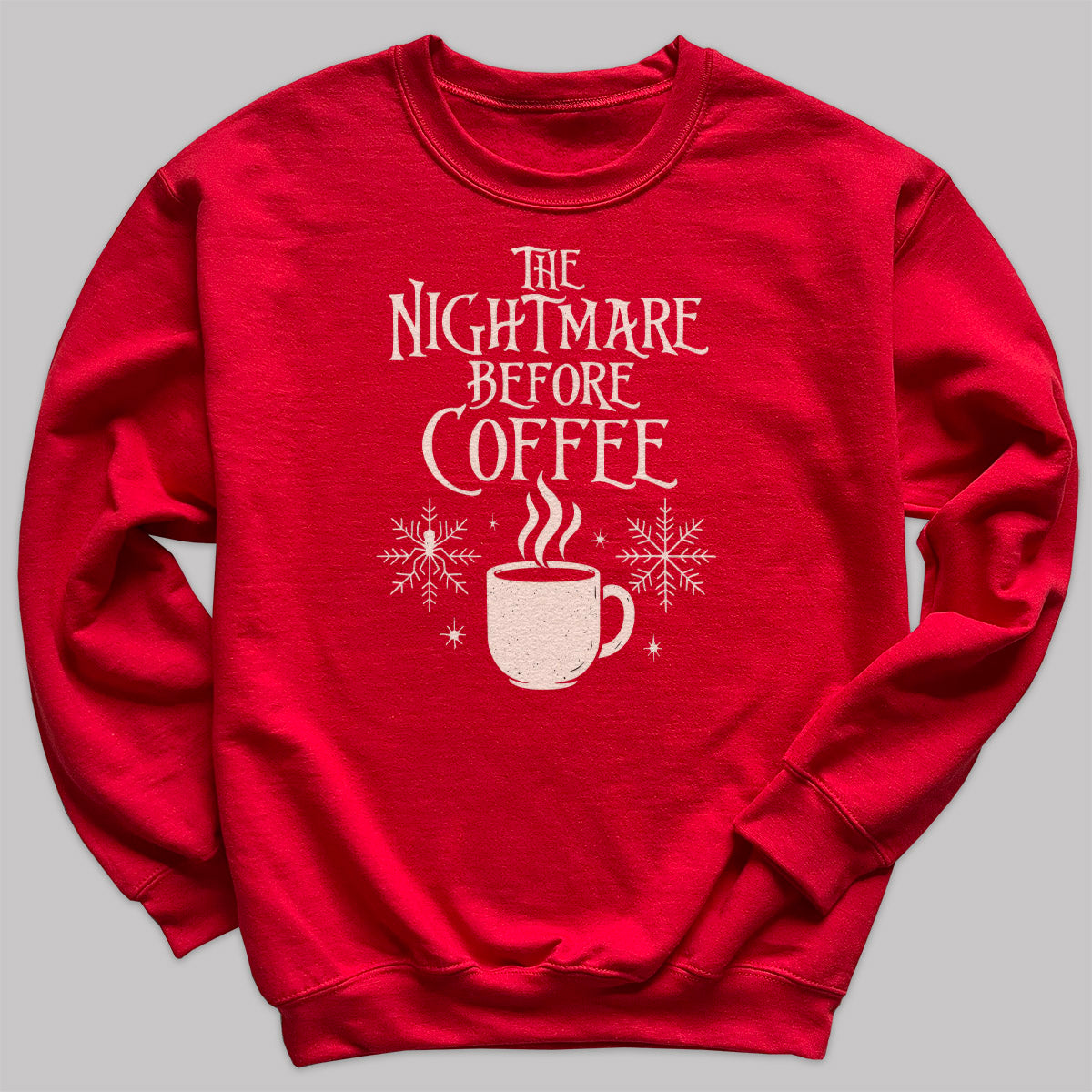 The Nightmare Before Coffee - Christmas Jumper Sweatshirt - All Sizes