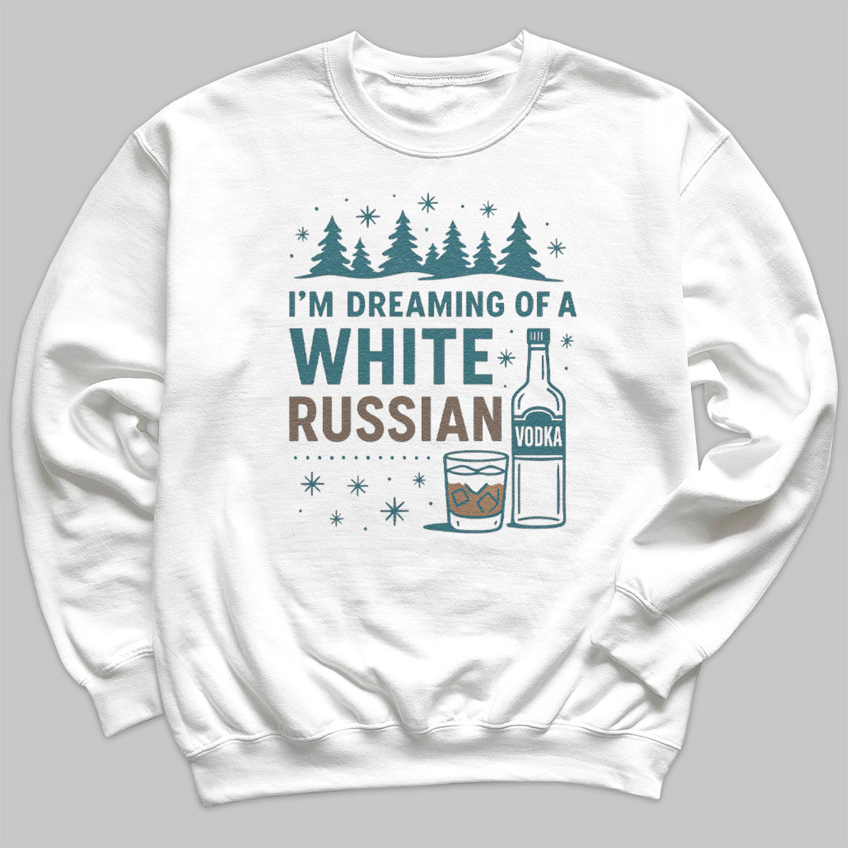 I'm Dreaming OF A White Russian - Christmas Jumper Sweatshirt - Adult & Kids - All Sizes