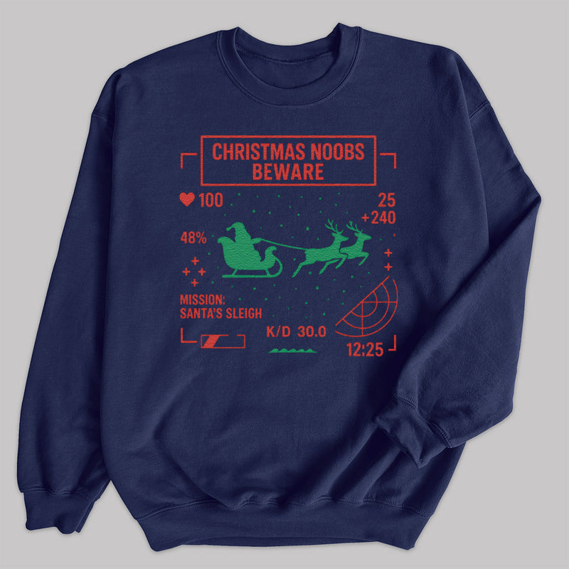 Christmas Noobs Beware - Christmas Jumper Sweatshirt - Adult & Kids - All Sizes
