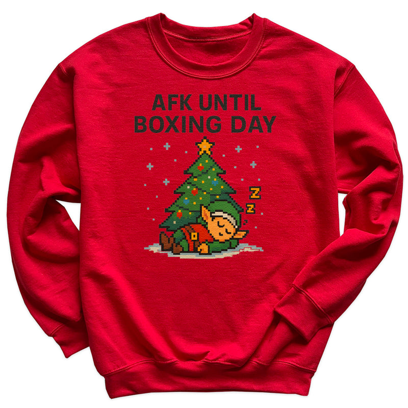 AFK Until Boxing Day - Christmas Jumper Sweatshirt - Adult & Kids - All Sizes