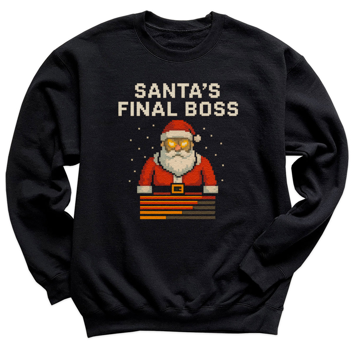 Santa's Final Boss - Christmas Jumper Sweatshirt - Adult & Kids - All Sizes