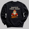 Santa's Final Boss - Christmas Jumper Sweatshirt - Adult & Kids - All Sizes