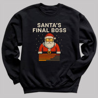 Santa's Final Boss - Christmas Jumper Sweatshirt - Adult & Kids - All Sizes