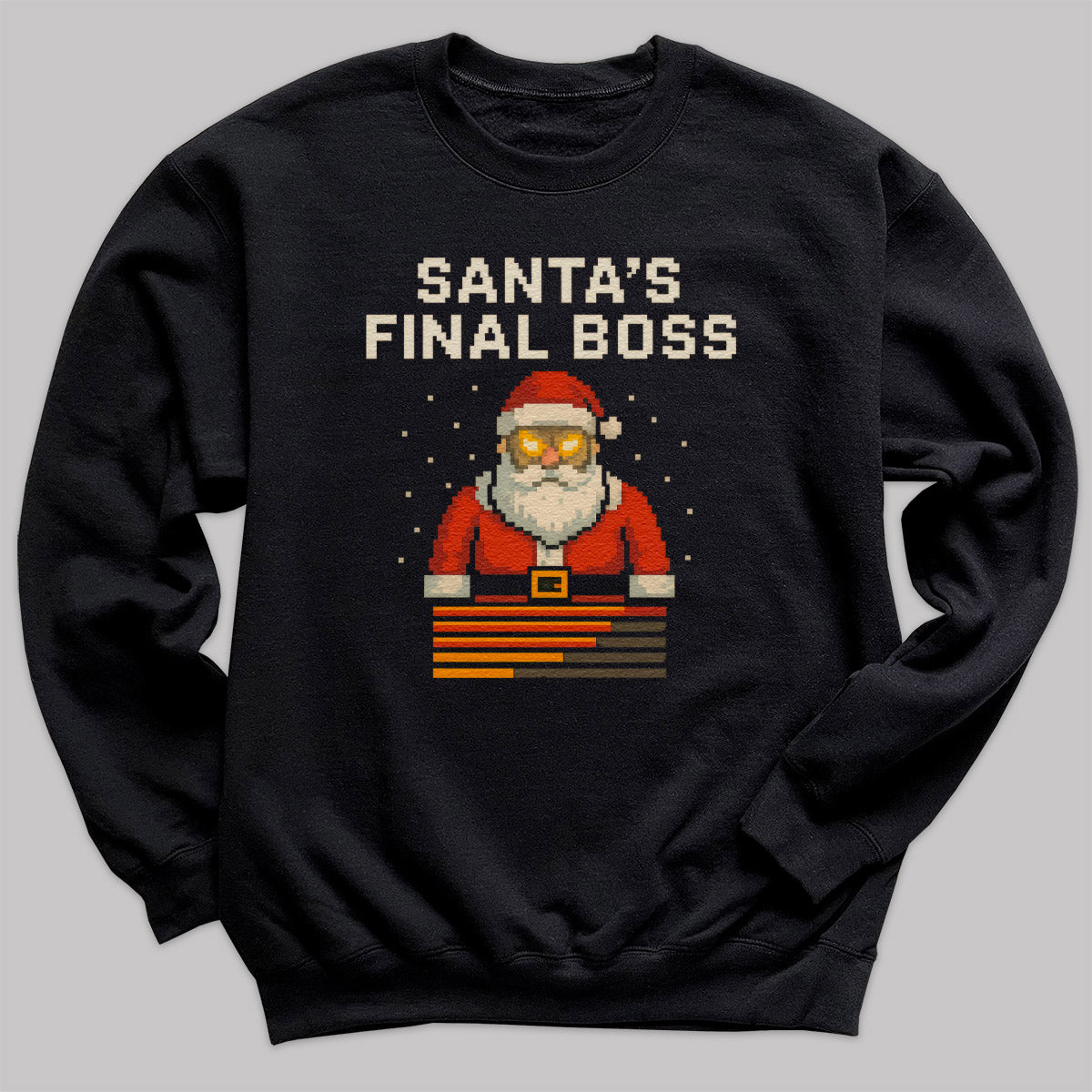 Santa's Final Boss - Christmas Jumper Sweatshirt - Adult & Kids - All Sizes