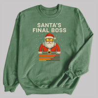 Santa's Final Boss - Christmas Jumper Sweatshirt - Adult & Kids - All Sizes