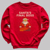 Santa's Final Boss - Christmas Jumper Sweatshirt - Adult & Kids - All Sizes