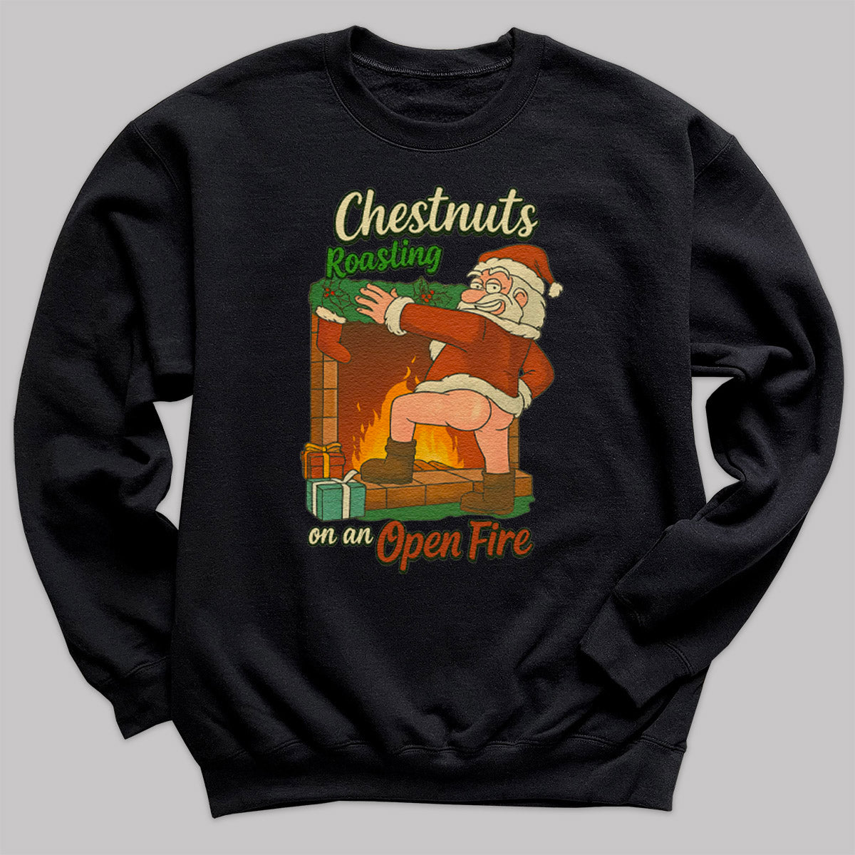 Chestnuts Roasting On A Open Fire - Christmas Jumper Sweatshirt - All Sizes