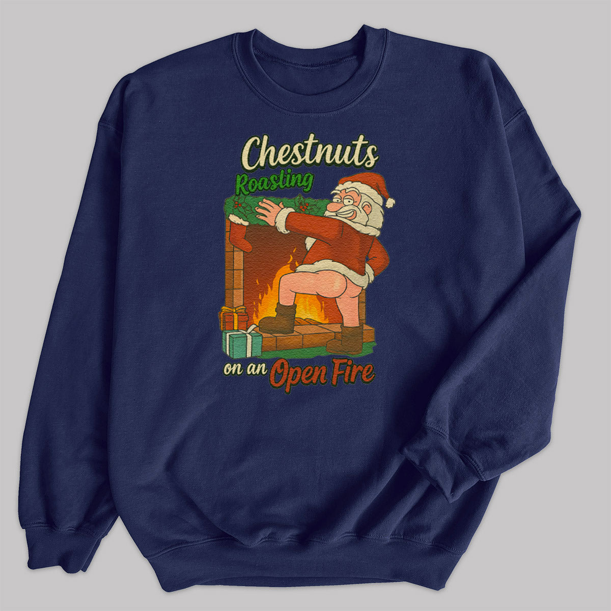 Chestnuts Roasting On A Open Fire - Christmas Jumper Sweatshirt - All Sizes