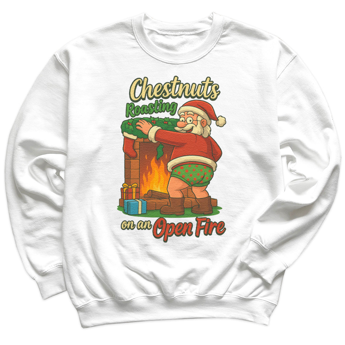 Chestnuts Roasting On A Open Fire - Christmas Jumper Sweatshirt - All Sizes