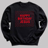 Happy Birthday Jesus - Christmas Jumper Sweatshirt - Adult & Kids - All Sizes