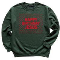 Happy Birthday Jesus - Christmas Jumper Sweatshirt - Adult & Kids - All Sizes