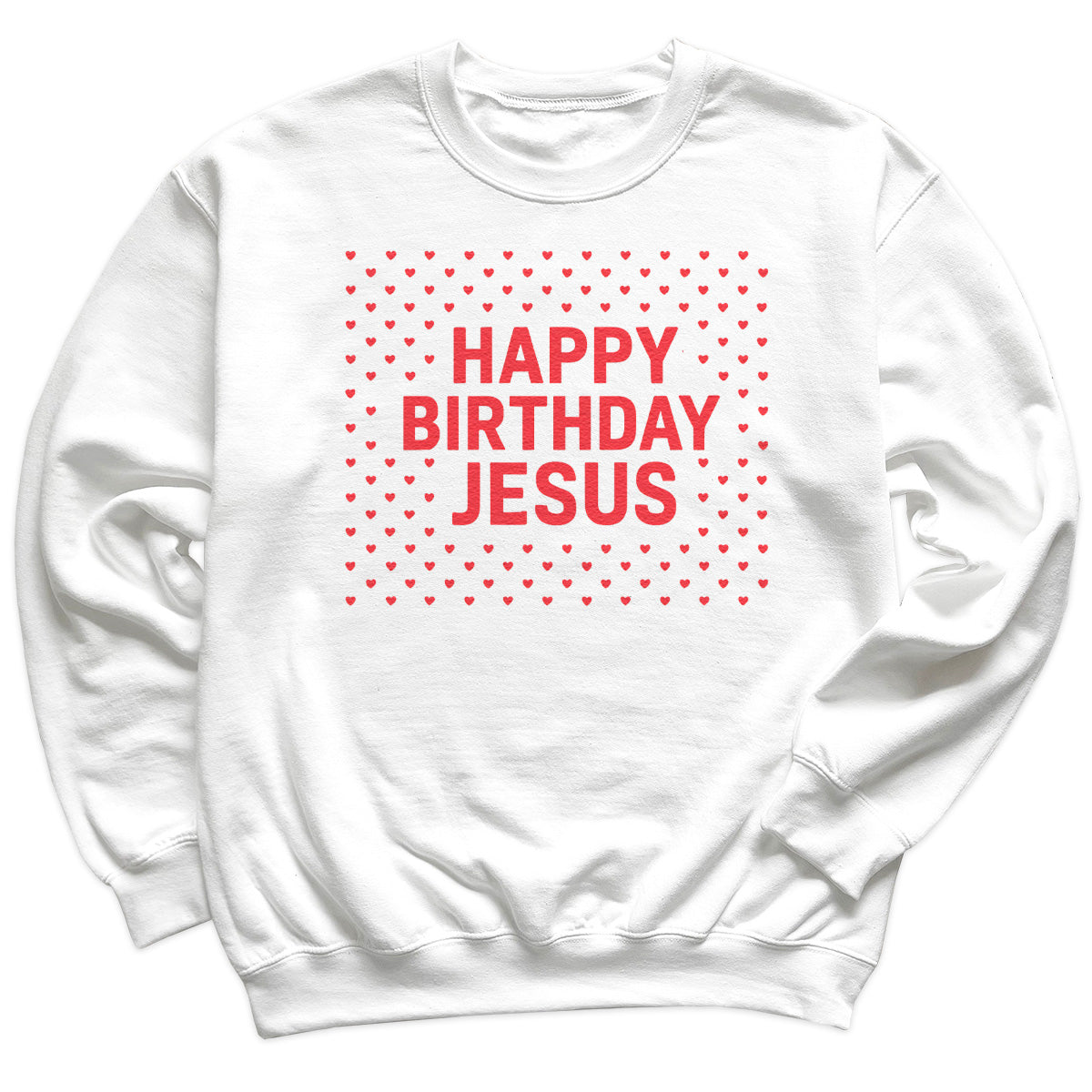 Happy Birthday Jesus - Christmas Jumper Sweatshirt - Adult & Kids - All Sizes