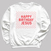 Happy Birthday Jesus - Christmas Jumper Sweatshirt - Adult & Kids - All Sizes
