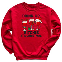 Drink Up It's Christmas - Christmas Jumper Sweatshirt - All Sizes