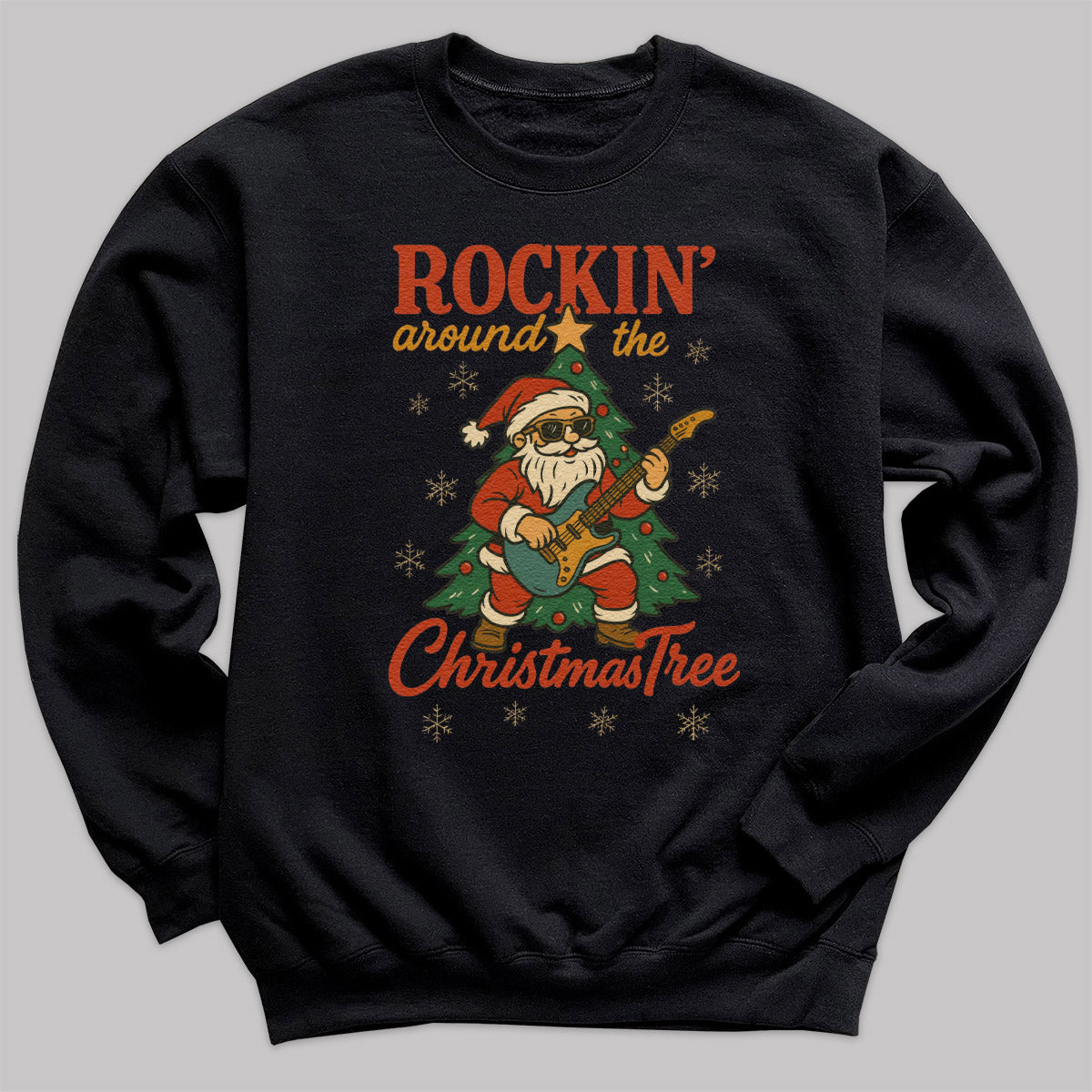 Rockin' Around The Christmas Tree - Christmas Jumper Sweatshirt - Adult & Kids - All Sizes