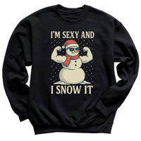 I'm Sexy And I Snow It - Christmas Jumper Sweatshirt - Adult & Kids - All Sizes