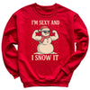 I'm Sexy And I Snow It - Christmas Jumper Sweatshirt - Adult & Kids - All Sizes