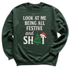 Look At Me Being All Festive - Christmas Jumper Sweatshirt - Adult & Kids - All Sizes