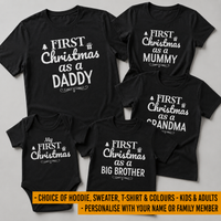 PERSONALISED First Christmas As A... - Family Matching For The Whole Family Christmas Tops - Adult, Kids & Baby - (Sold Separately)
