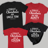 First Christmas As A... - Family Matching For The Whole Family Christmas Tops - Adult, Kids & Baby - (Sold Separately)