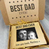 Personalised Best Dad Ever Love you loads.. Wooden Photo Frame with Photo