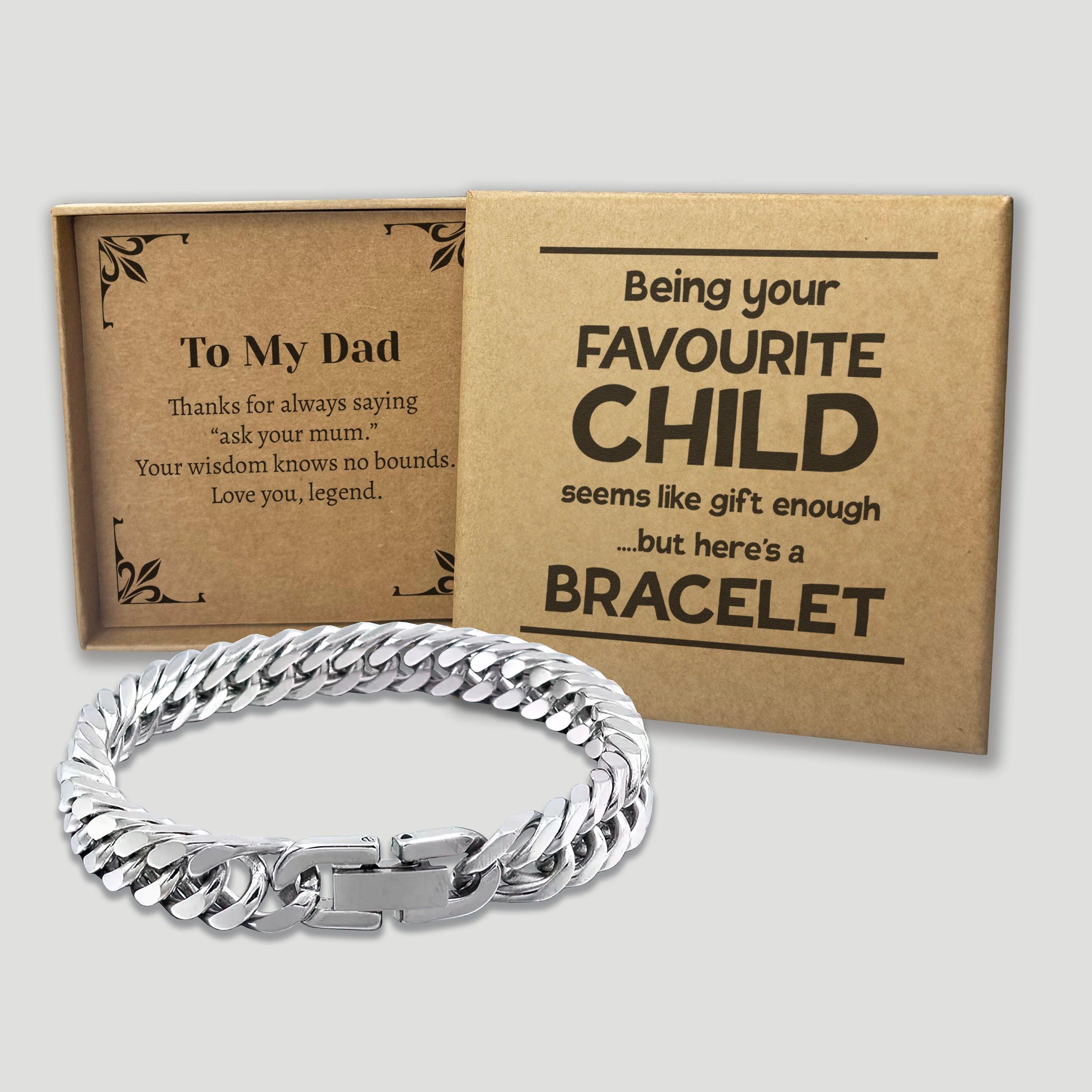 Being Your Favourite Child Is Gift Enough - Choice of 4 Bracelets - Jewelry Gifts for Dad