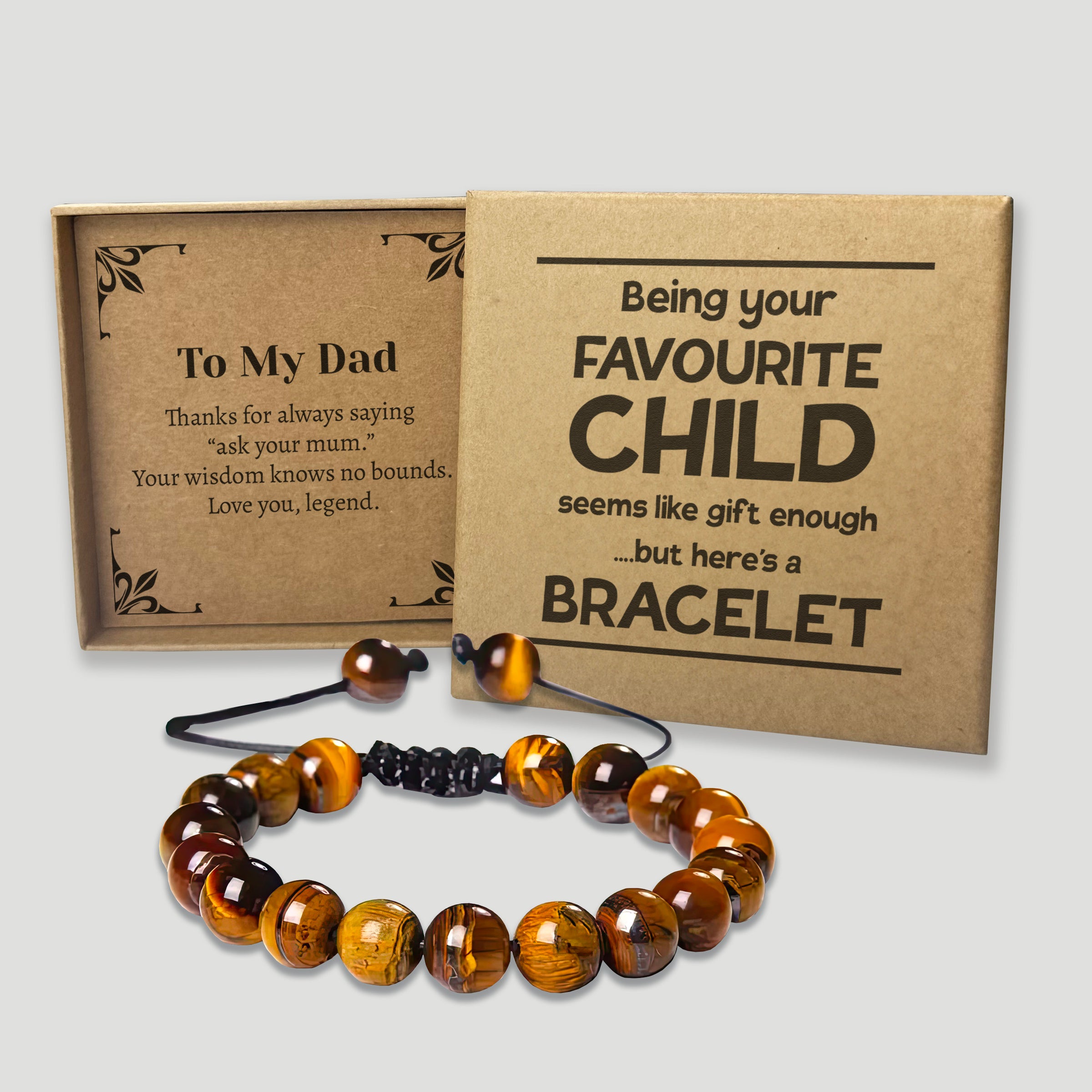 Being Your Favourite Child Is Gift Enough - Choice of 4 Bracelets - Jewelry Gifts for Dad