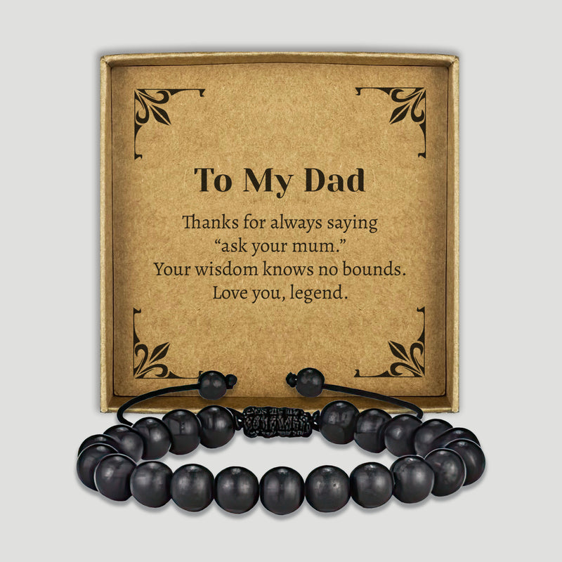 Being Your Favourite Child Is Gift Enough - Choice of 4 Bracelets - Jewelry Gifts for Dad