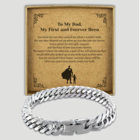 To My Dad, My First and Forever Hero - Choice of 4 Bracelets - Jewelry Gifts for Dad