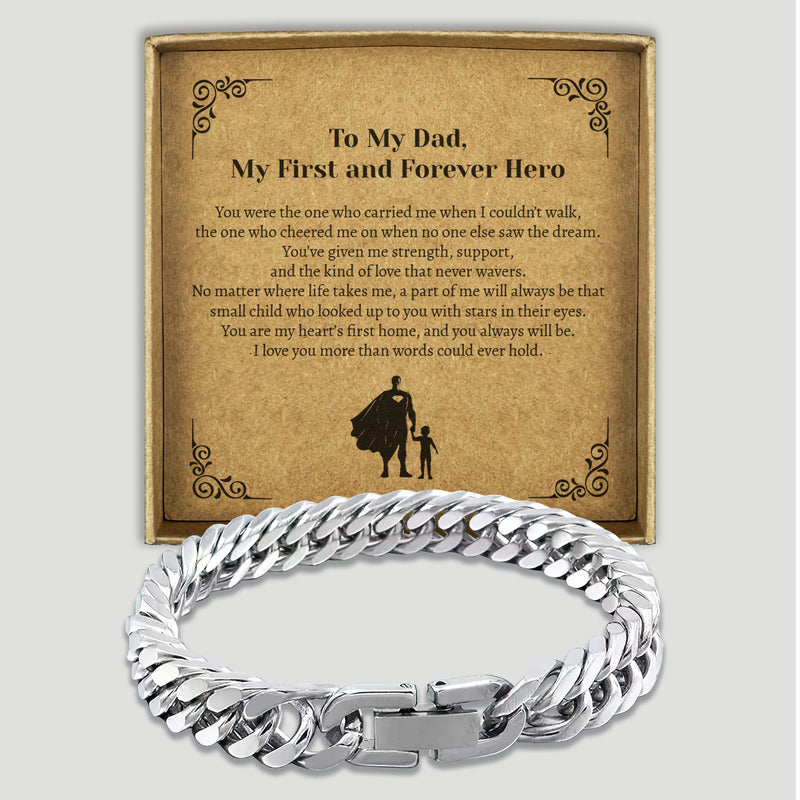 To My Dad, My First and Forever Hero - Choice of 4 Bracelets - Jewelry Gifts for Dad