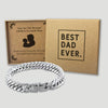 Best Dad Ever - Choice of 4 Bracelets - Jewelry Gifts for Dad